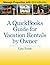 A QuickBooks Guide for Vacation Rentals by Owner: Manage Properties with QuickBooks