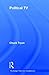 Political TV (Routledge Tel...