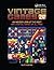 Vintage Games 2.0: An Insider Look at the Most Influential Games of All Time