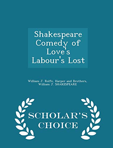 Comedy of Love's Labour's Lost