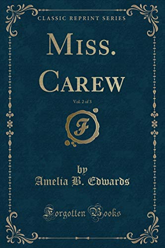 Miss. Carew, Vol. 2 of 3 (Paperback)