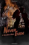Never Even