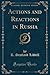 Actions and Reactions in Russia (Classic Reprint)