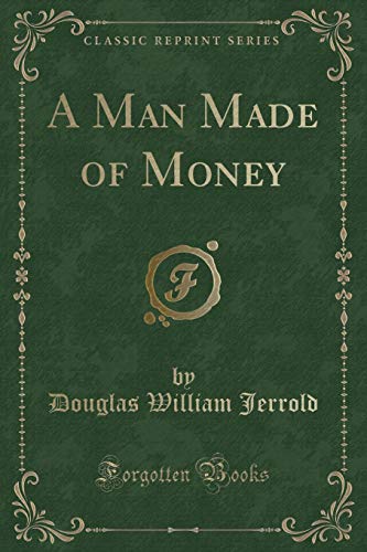 A Man Made of Money (Paperback)