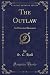 The Outlaw by Mrs. S.C. Hall