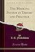 The Marking System in Theory and Practice (Classic Reprint)