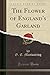 The Flower of England's Gar...