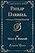 Philip Darrell, Vol. 1 of 3 by Albert E. Rowcroft