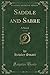 Saddle and Sabre, Vol. 2 of...