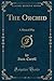 The Orchid: A Musical Play
