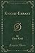Knight-Errant, Vol. 3 of 3