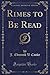Rimes to Be Read