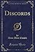 Discords (Classic Reprint)