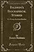 Baldwin's Biographical Stories: For Young American Readers (Classic Reprint)