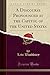 A Discourse Pronounced at the Capitol of the United States (Classic Reprint)