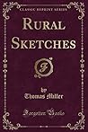 Rural Sketches (Classic Reprint)