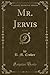Mr. Jervis, Vol. 2 of 3