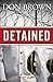 Detained (The Navy JAG, 1)