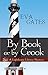 By Book or By Crook by Eva Gates