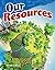 Our Resources