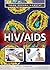 HIV/AIDS (Your Sexual Health)