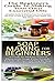 The Beginners Guide to Making Your Own Essential Oils & Soap Making For Beginners (Essential Oils Box Set)