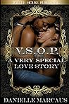 V.S.O.P.: A Very Special Story