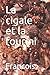 La cigale et la fourmi (French Edition)