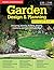 Home Gardener's Garden Design & Planning: Designing, Planning, Building, Planting, Improving and Maintaining Gardens (Creative Homeowner) Specialist Guide with Practical Advice, Directions, & Diagrams