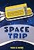 Space Trip (Red Rhino Books)
