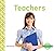 Teachers (My Community: Jobs Set 1)