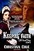 Keeping Faith (The Sunset Series Book)