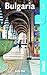 Bulgaria (Bradt Travel Guides)