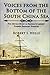Voices from the Bottom of the South China Sea The Untold Story of America's Largest Chinese Emigrant Disaster
