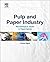 Pulp and Paper Industry: Microbiological Issues in Papermaking