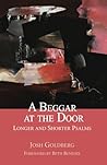 A Beggar at the Door: Longer and Shorter Psalms