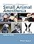 Questions and Answers in Small Animal Anesthesia