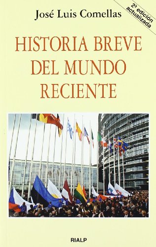 Portada de Historia Breve del Mundo Reciente, de José Luis Comellas
