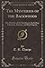 The Mysteries of the Backwoods: Or, Sketches of the Southwest, Including Character, Scenery, and Rural Sports (Classic Reprint)