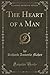 The Heart of a Man by Richard Aumerle Maher