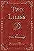 Two Lilies, Vol. 2 of 3