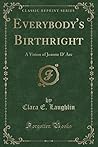 Everybody's Birthright: A Vision of Jeanne d'Arc Everybody's Birthright: A Vision of Jeanne d'Arc