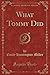 What Tommy Did (Classic Reprint)
