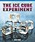 The Ice Cube Experiment by Amber Baker