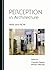 PERCEPTION in Architecture: HERE and NOW