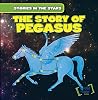 The Story of Pegasus