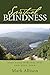 Spiritual Blindness: Find Y...