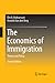 The Economics of Immigration by Örn B. Bodvarsson The Economics of Immigration by Örn B. Bodvarsson