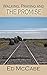WALKING, PRAYING AND THE PROMISE by Ed McCabe