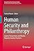 Human Security and Philanth...